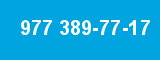 977 389-77-17